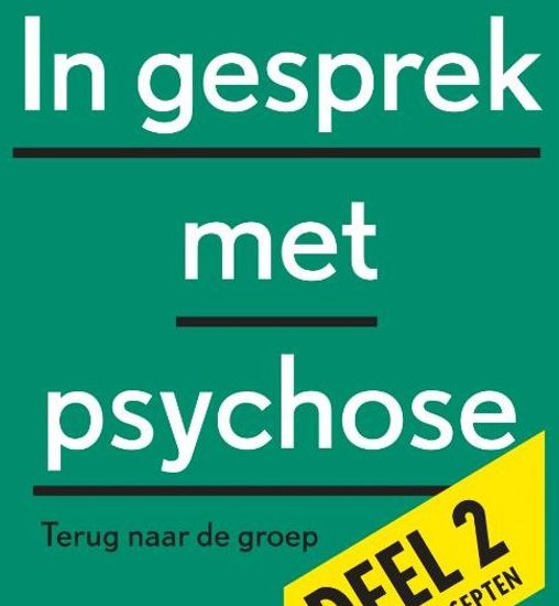 in gesprek met psychose